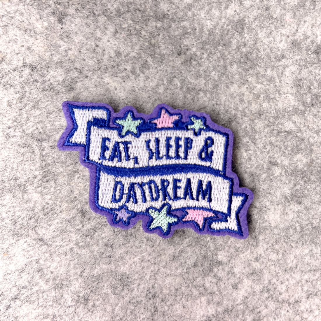 Eat Sleep DayDream Patch